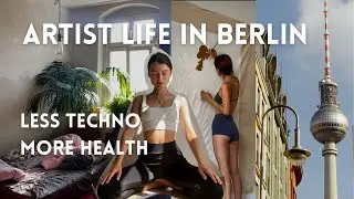 Therapy, Art and trying to live healthy in Berlin