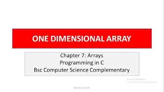 One Dimensional Array| Initialization| Programming in C| Lecture 74