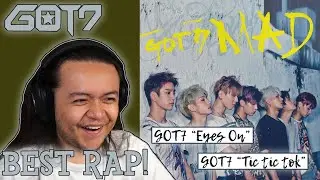 GOT7 - 'Eyes On(눈이가요)' & 'Tic Tic Tok' | REACTION