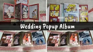 Best Popup Scrapbook | Wedding popup Scrapbook  | Beautiful Scrapbook Idea | Flip Through