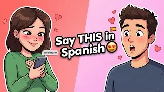 Learn Romantic Spanish Phrases (Sound Natural & Sweet)| Spanish Podcast.