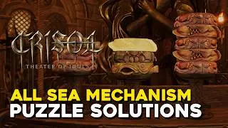 Crisol All Sea Mechanism Puzzle Solutions