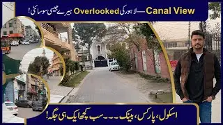 Canal View Housing Society Lahore | Hidden Gem? Location, Prices & Reality 2026