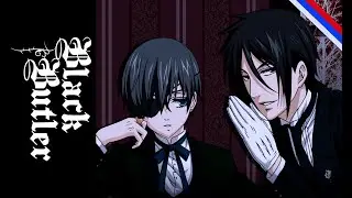 Тёмный Дворецкий Опенинг 1 - Monochrome no kiss (Russian cover) (Кавер на русском)