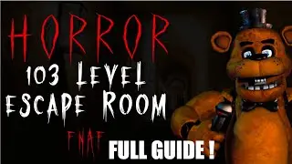 HOW TO COMPLETE HORROR FNAF 103 LEVEL ESCAPE ROOM FORTNITE - HORROR FNAF 103 LEVEL ESCAPE ROOM GUIDE