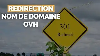 Rediriger Un Nom de Domaine / Site Internet Dans OVH Manager [REDIRECTION]