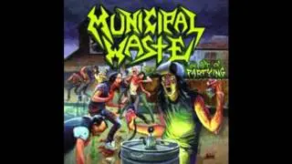 Municipal Waste - Born to Party (Official Audio)