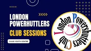 London Powershuttlers Club Session | Verdun/Tata vs. Bernard/Kim