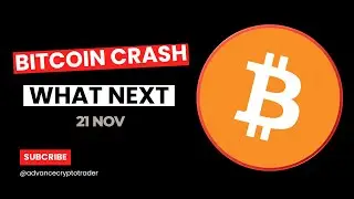 🚨 BITCOIN CRASH - WHAT NEXT | Bitcoin Price Prediction 21 NOV #bitcoin #crypto #btc