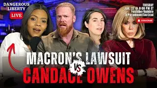 Dangerous Liberty LIVE - Attorney Andrea Burkhart: Macron Lawsuit Against Candace Owens