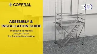 ASSEMBLY & INSTALLATION GUIDE | Industrial Ringlock Access Tower for Facade Renovation