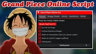 [🐉DRAGON + SOUL🍭] Grand Piece Online Script *NO KEY* - Auto Farm, Fruit Farm, Auto Event & More!