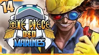 ONE PIECE D&D: MARINES #14 | 