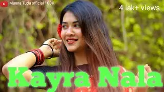 Kayra Nala // NEW SANTHALI VIDEO 2026-27 // 