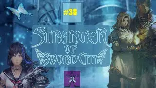 Let's Play Stranger of Sword City (Blind-ish) (Ep.38 - Slums Exploration For Willing Participants)