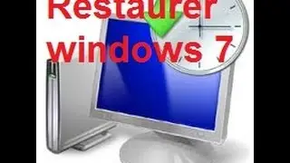 comment faire la restauration windows 7
