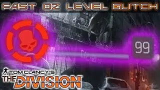 The Division Dark Zone Rank Exploit | After Patch (EASY 99)