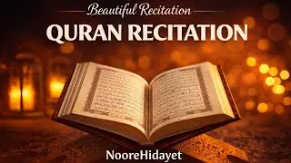 NEW QURAN  RECITATION  2025#l recitation #NoorE Hidayat #islam #quran #beautiful 