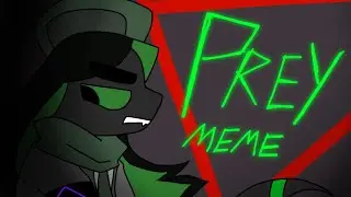 PREY ANIMATION MEME/AMV 700 SUB SPECIAL (DU AU)