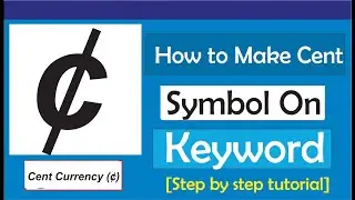 How To Make The Cent Symbol On Keyboard (&cent;)