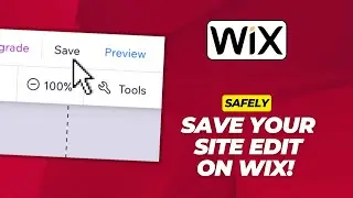 How to Save Your Website Editing on WIX | Check Previously Saved Versions from Your WIX Site - 2026