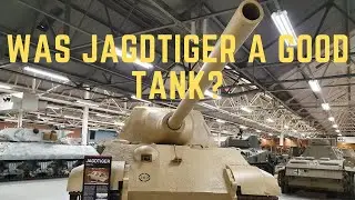 Was Jagdtiger A Good Tank?
