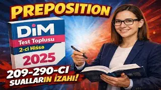 PREPOSİTİON 209-290 suallarin izahi.DİM TOPLU 2025.11Cİ SİNİF 2ci hissə #dim #preposition #grammar