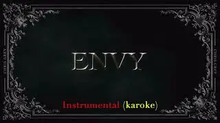 Chris Grey - Envy (Instrumental) Karoke