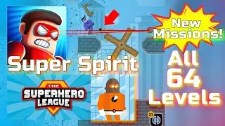 The Superhero League - Super Spirit All 64 Levels + NEW MISSIONS!