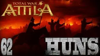 Total War: Attila: Huns Campaign #62 ~ Siege of Ctesiphon!