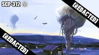 SCP Decoded Reading: SCP-312 Atmospheric Jellyfish