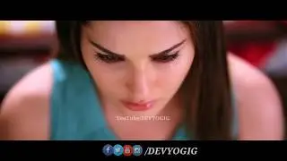 Ki Kara Video Song // One Night Stand Movie Songs // Sunny Leone // DEVYOGIG