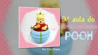 2&ordf; aula do combo iniciante: Pooh no potinho de mel