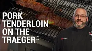 Traeger Bacon Wrapped Pork Tenderloin - Ace Hardware