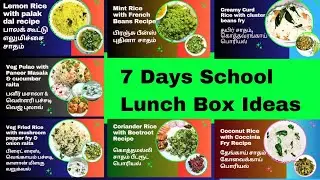 7 Vegetarian School Lunch Box Ideas | Lunch Box Recipes #meal #mealplan #lunch