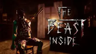 The Beast Inside | Запись стрима | Часть 5