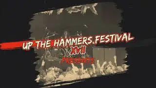 Up The Hammers Festival 2023 Promo Video