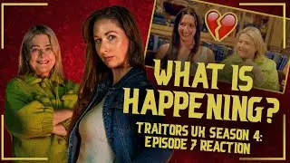 What is HAPPENING?! | Traitors UK Season 4 - Episode 7 Reaction