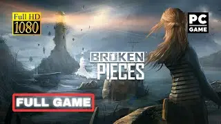 Broken Pieces - Full Walkthrough | 1080p 60fps | PC | No Commentary