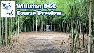 Williston DGC Preview