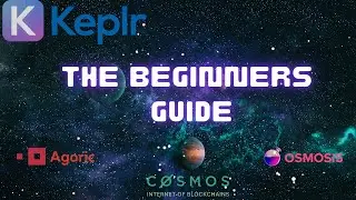 The Beginners Guide to Keplr Wallet