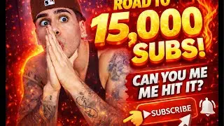 ROAD TO 15,000 SUBSCRIBERS 🚀