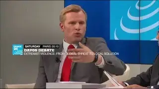 Davos Debate - Violent Extremism: From Global Threat to Local Solution