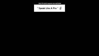 Speak Like a Pro 🗿 || #dailyenglish #dailyshorts #englishlearning #ytshorts #viral #eliteclub #elite