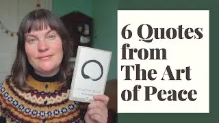 6 Quotes from The Art Of Peace