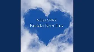 Kudda Been Luv
