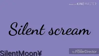 Silent Scream|Gachaverse Music video|