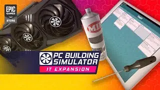 PC Building Simulator | IT Expansion Trailer