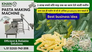 Pasta Business Idea | Pasta Making Business | Khan Engineering | pasta machine