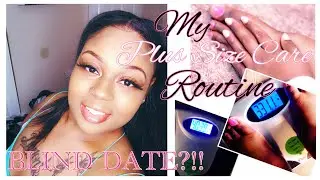 My Plus Size Self Care Routine